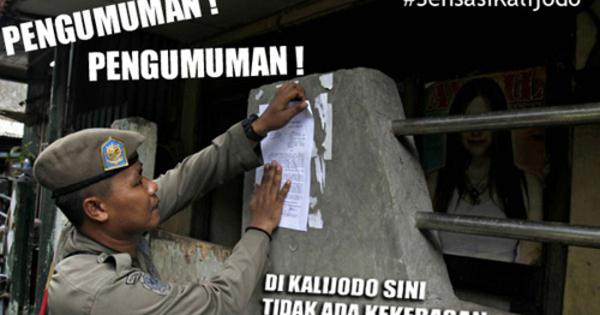 FOTO: Meme Kocak Penggusuran Kalijodo Bikin Nyengir 